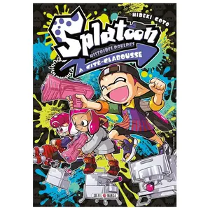 Soleil Splatoon - Histoires Poulpes à Cité-Clabousse pas cher