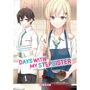 SOLEIL Days with my stepsister tome 1