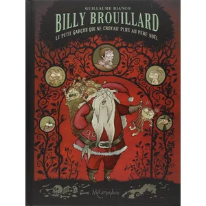 Comparateur de prix : Soleil Billy Brouillard Tome 2 - Le Petit Garçon Qui Ne Croyait Plus Au Père Noël