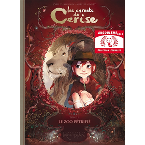 Comparateur de prix : Soleil Les carnets de Cerise. Vol. 1. Le zoo pétrifié Joris Chamblain, Aurélie Neyret