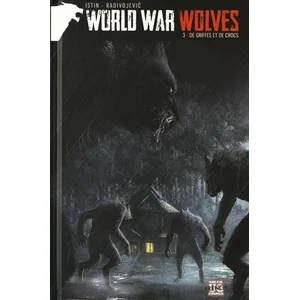 Comparateur de prix : Soleil World War Wolves Tome 3 - De Griffes Et De Crocs