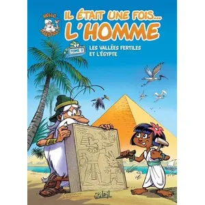 Comparateur de prix : Il était une fois... l'homme Tome 2 : les vallées fertiles et l'Égypte