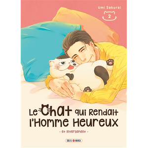 Soleil Le Chat qui Rendait l'Homme Heureux - Et Inversement T02 pas cher