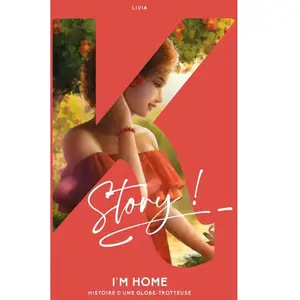 Kworld I'm home - Histoire d'une globe-trotteuse pas cher
