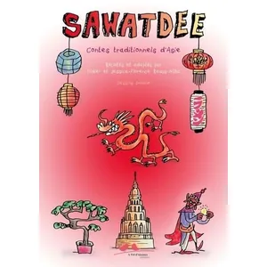 Sawatdee, Contes D'asie pas cher