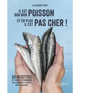 La Nouvelle Bleue Il est bon mon poisson et en plus il est pas cher ! pas cher