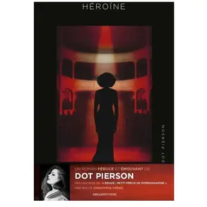 Comparateur de prix : Héroïne - Dot Pierson - Abstractions - broché - Roman broché