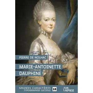 Ruelaplace Marie-Antoinette Dauphine pas cher