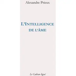 L'intelligence de l'âme pas cher