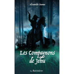 Les compagnons de Jéhu Alexandre Dumas