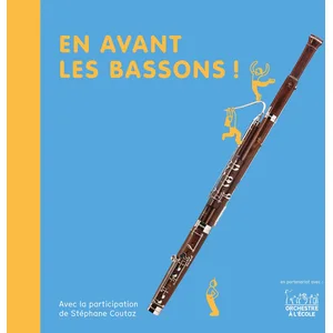 Andantino En avant les bassons ! pas cher
