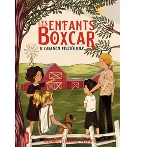 Novel Les Enfants Boxcar (tome 7) : Le Cabanon mystérieux pas cher
