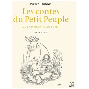 Cite Des Livres Les contes du Petit Peuple broché pas cher