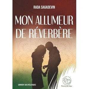 Plumes De Coeur Editions Mon allumeur de réverbère