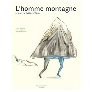Le Port A Jauni L'homme montagne : et autres drôles d'êtres pas cher