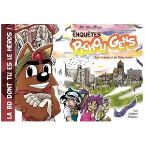 Les Enquêtes Du Pichou Gens Tome 5 - Les Fabuleux De Chauvigny pas cher