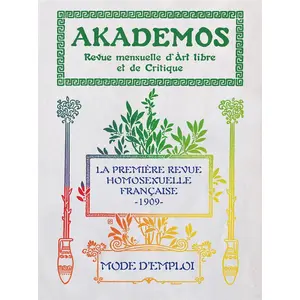 Gay-Kitsch-Camp Akademos, mode d'emploi pas cher