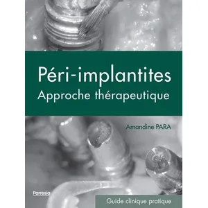 Comparateur de prix : Edp Sante-Parresia Les péri-implantites