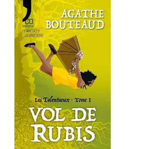 Les Talentueux - Tome 1 - Vol De Rubis pas cher