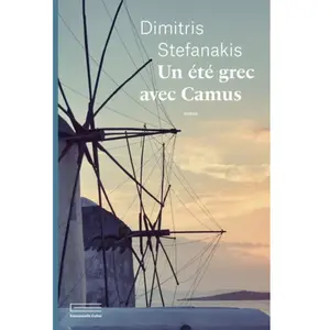 Collas Emmanuelle Un été grec avec Camus pas cher