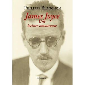 Librairie De La Nerthe James Joyce, une lecture amoureuse pas cher