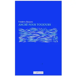 Comparateur de prix : L'artisan Les Editions Ancré pour toujours