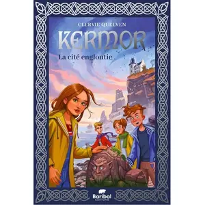 Baribal Kermor: La Cité engloutie pas cher