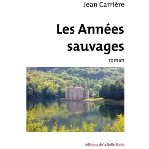 Les Années Sauvages