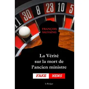 Le Realgar La Vérité sur la mort de l'ancien ministre