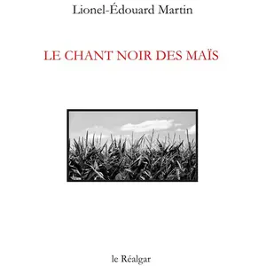 Comparateur de prix : Le Realgar Le chant noir des maïs