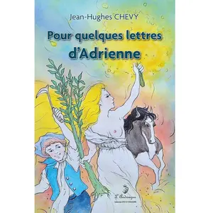 Comparateur de prix : ANDRIAGUE Pour quelques lettres d'Adrienne CHEVY Jean-Hughes (Auteur)