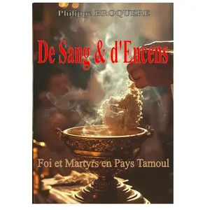 The BookEdition De Sang & d'Encens Philippe BROQUERE (Auteur)Vendu parcultura-librairie