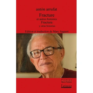 L'atinoir Eds Fracture et autres histoires