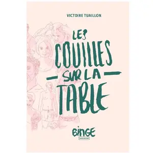 Binge Audio Les couilles sur la table pas cher