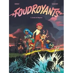 Charivari Foudroyants - Tome 1 - L armée de Neptune (BD) pas cher