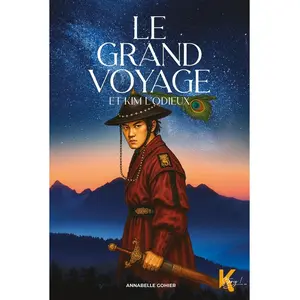 Kworld Le grand voyage - Et Kim l'Odieux broché pas cher