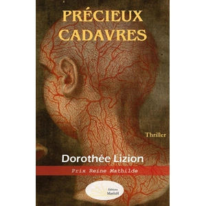 Editions MaeloH Précieux cadavres Dorothée Lizion pas cher