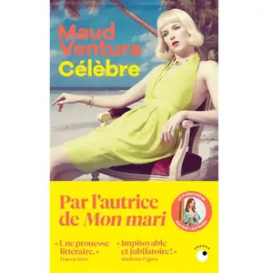 Celebre - Maud Ventura - Collection Proche - Poche - Roman Poche pas cher