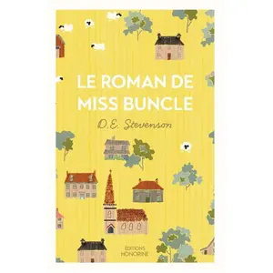 Le roman de Miss Buncle - Dorothy Emily Stevenson - Honorine - broché - Roman broché pas cher