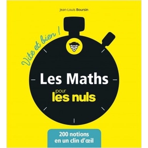 Comparateur de prix : ISBN Les maths pour les Nuls - Vite et bien ! Jean-Louis Boursin (Auteur)