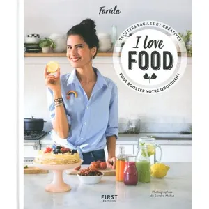 Comparateur de prix : First I love food - Recettes faciles et créatives pour booster votre quotidien