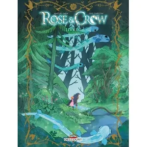 Delcourt Rose and Crow T01 pas cher