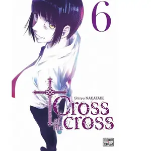 Comparateur de prix : Delcourt Cross of the cross. Vol. 6 Shiryu Nakatake