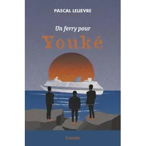 Edilivre-Aparis Un ferry pour youkéVendu parcultura-librairie