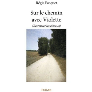 Edilivre-Aparis Sur le chemin avec violetteVendu parcultura-librairie