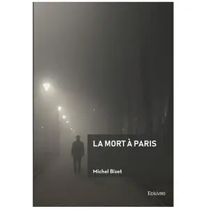 Edilivre-Aparis La mort à Paris broché pas cher