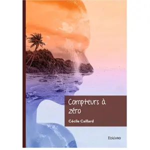 Edilivre-Aparis Compteurs à zéro broché