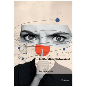 Comparateur de prix : Edilivre-Aparis Little Miss Dislocated broché