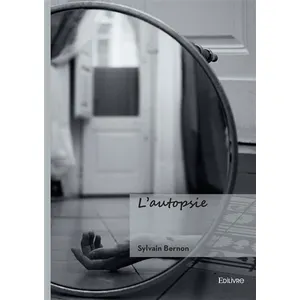 Edilivre-Aparis L'autopsie broché pas cher