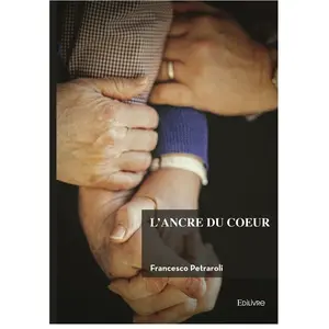 Edilivre-Aparis L'ancre du coeur broché pas cher